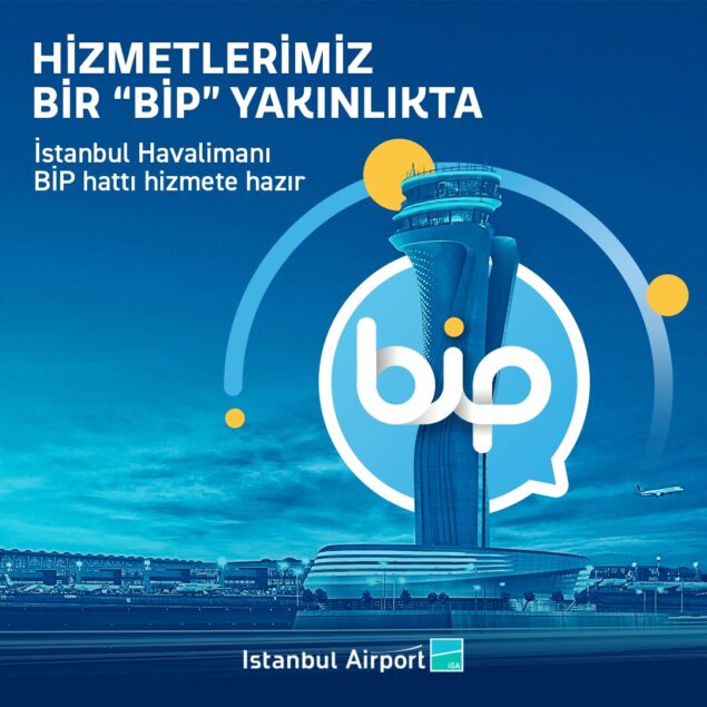 İGA İstanbul Havalimanı artık Bip’te