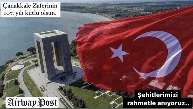 Çanakkale Zaferimizin 107. yılı kutlu olsun