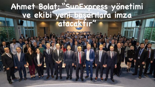 SunExpress Yönetimi Antalya’da buluştu