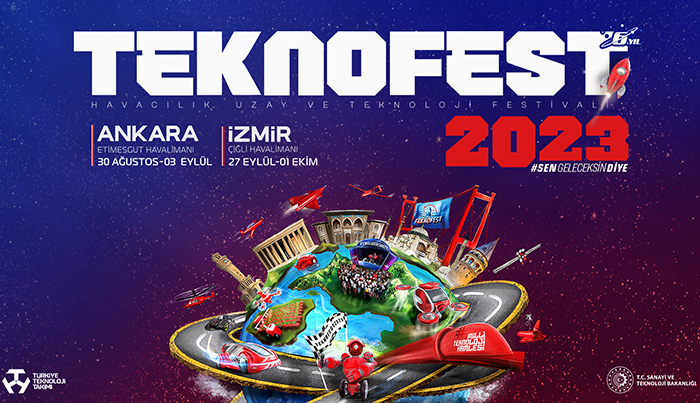 TEKNOFEST Cumhuriyetin 100. Yılında Ankara ve İzmir’de