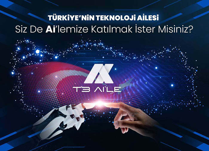 T-3 Ailesi’ne katılmak ister misiniz?