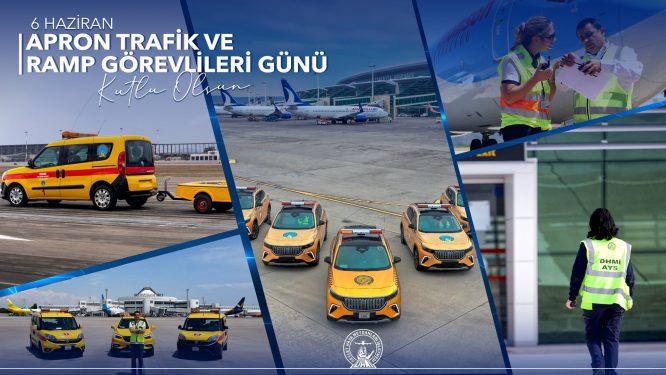 DHMİ Apron Trafik ve Ramp Görevlileri Günü’nü kutladı